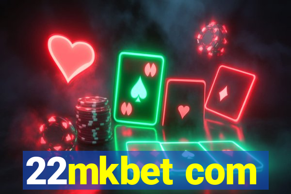 22mkbet com